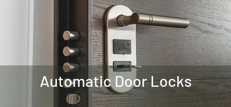  Automatic Door Locks 